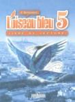 Французский язык 5 класс книга для чтения L'oiseau bleu Береговская Э.М.